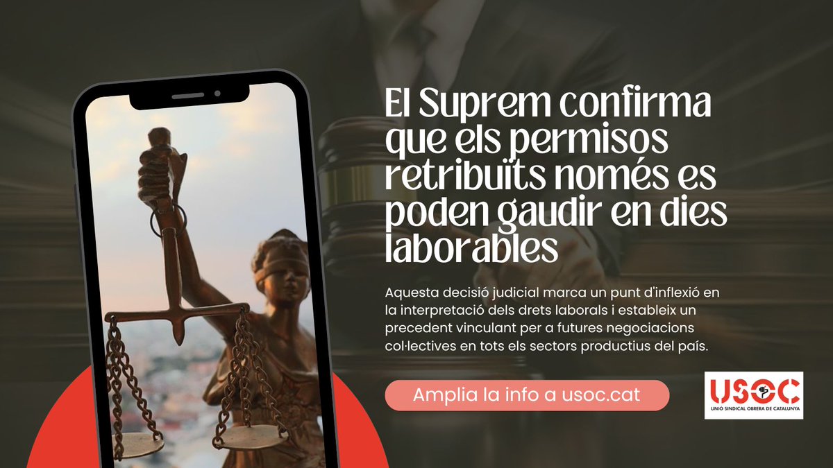 ⚖️ El Suprem confirma que els permisos retribuïts només es poden gaudir en dies laborables

🚧 La sentència, impulsada per <a href="/SindicatoUSO/">Confederación USO</a> davant l'Audiència Nacional, suposa una victòria sindical molt important.

🔗 Tota la informació a usoc.cat/el-suprem-conf…

#ConfioEnLaUSOC