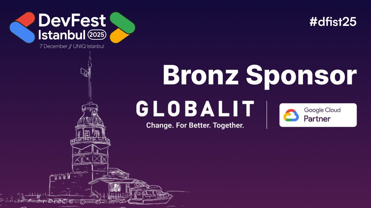🎉 Global IT joins DevFest Istanbul 2025 as a Bronze Sponsor!

We’re excited to welcome Global IT to this year’s DevFest lineup. Their commitment to technology and innovation adds strength to the experience we’re creating for thousands of developers on December 7th.

🚀 Welcome,