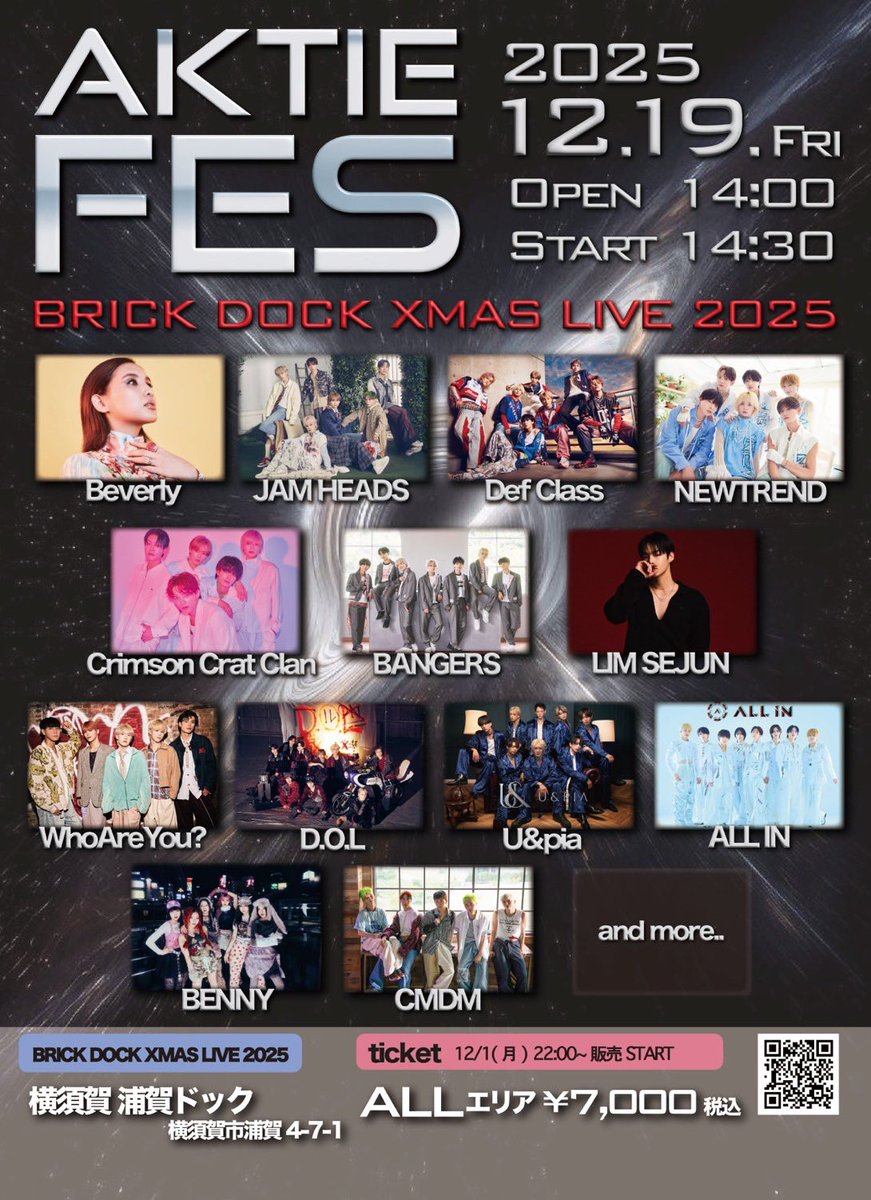 BANGERS_staff's tweet image. ▶︎2025.12/19(金)
 『AKTIE FES 
  - BRICK DOCK XMAS LIVE 2025 -』
 @AKTIE_official 

AKTIE FES、BANGERS全力で盛り上げますので是非会場へお越しください💥💥

📍横須賀 浦賀ドック
🕕OPEN 14:00 / START 14:30

🎫チケット発売中！
🔗t.livepocket.jp/e/x22wd
※ALLエリア：¥7,000-

#AKTIE