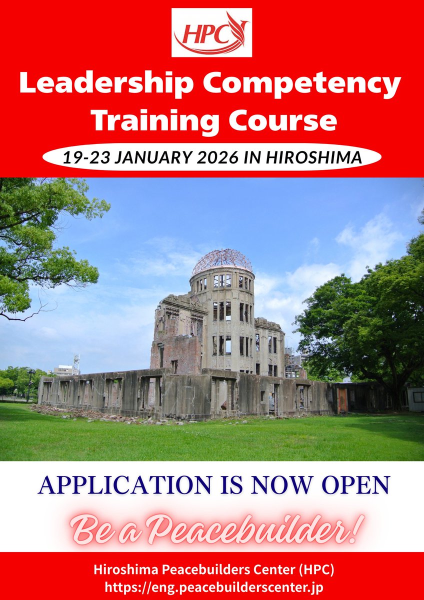 HPC Leadership Competency Training Course in Hiroshima, Japan, in January 2026, still Open for applications. Please join!
eng.peacebuilderscenter.jp/archives/225/
