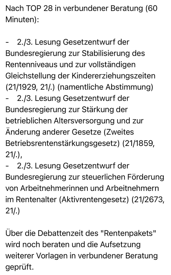 K_Moessbauer's tweet photo. *** Update Rente *** Interessant übrigens auch: 
Die Paket-Lösung mit allen Schlüsselprojekten ist zusammengeschrumpft. Die Frühstartrente der Union (also der Einstieg in die kapitalgedeckte Säule) wird am Freitag noch NICHT beschlossen. Siehe TO. Im Begleittext heißt es, das BMF werde im Dez Eckpunkte vorlegen.