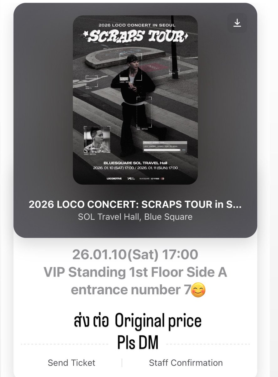 porri_486's tweet photo. ส่งต่อ 2026 LOCO CONCERT IN SEOUL
10.11.2026 VIP Zone A original price คิว 7x
pls DM
#로꼬 #Loco
#SCRAPSTOUR
#LocoConcertinSEOUL https://t.co/INiRPO0oRc