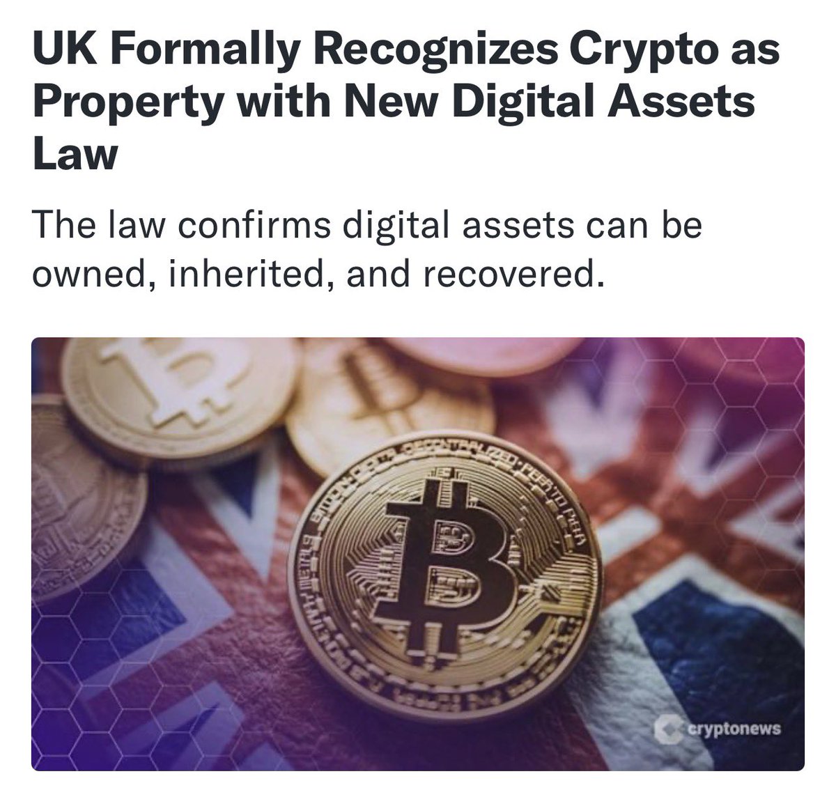 BREAKING: UK passes law officially recognizing #Bitcoin, Stablecoins and  Crypto as property. 🇬🇧