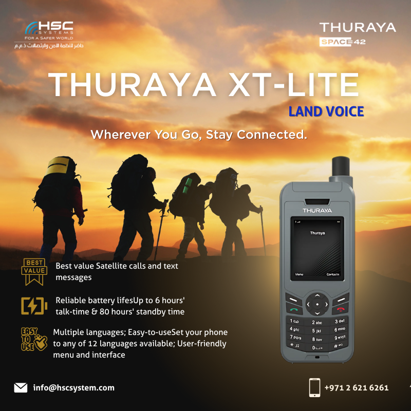 Stay connected beyond coverage—Thuraya XT-LITE keeps you in touch anywhere with reliable satellite calls and long-lasting power.

#HSCS
#forasaferworld #uae #abudhabi #dubai #digitaltransformation
#Thuraya #XTLite #LandVoice
#ملتزمون_ياوطن
#نتصدر_المشهد