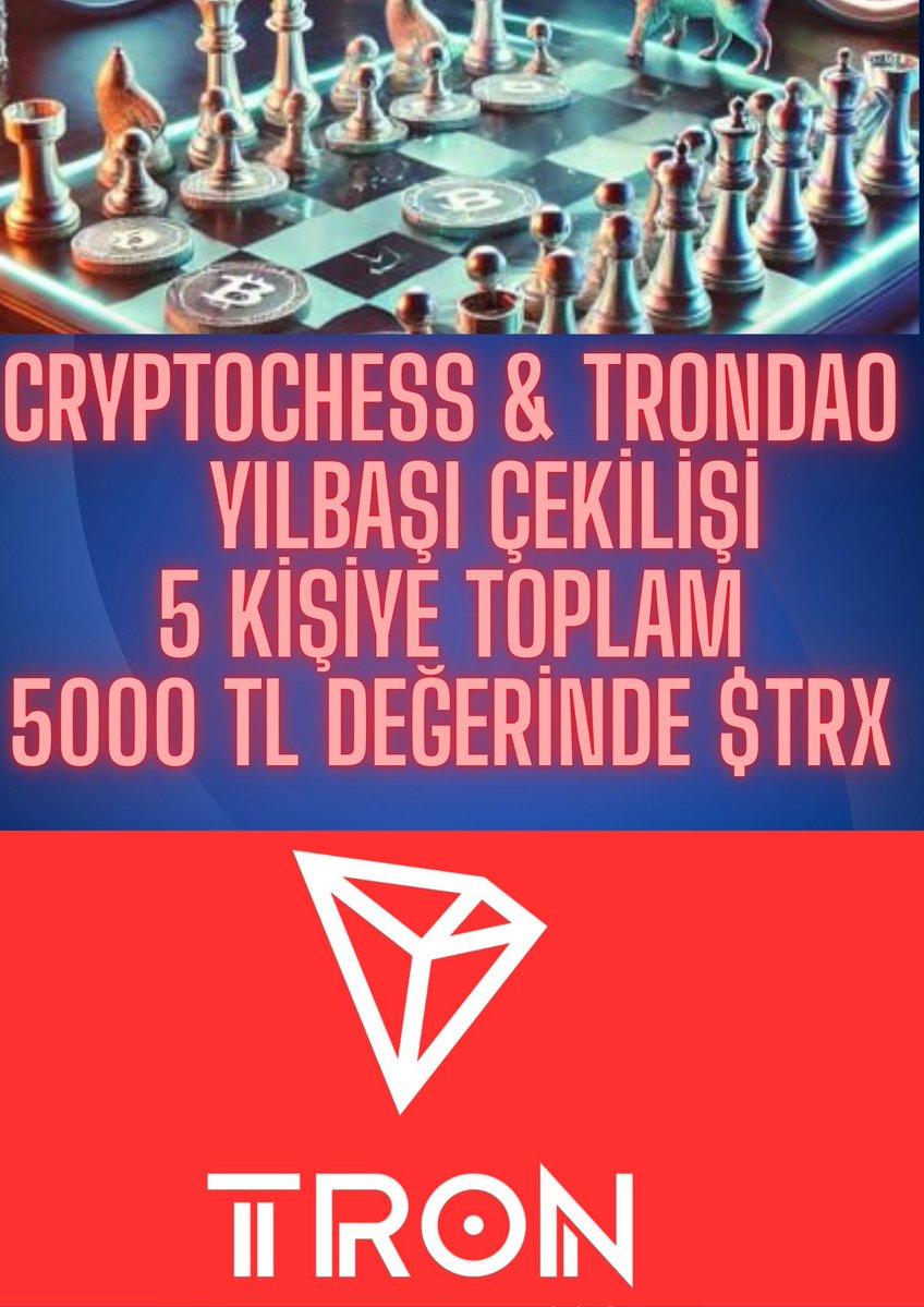 🎁Yılbaşı Çekilişi; 5 Kişiye Toplam 5000 TL değerinde $TRX hediye ediyorum. 1 Ocak 2026 da açıklarım. 
🎗<a href="/cryptochess38/">Cryptochess</a> &amp; <a href="/TronDao_Turkish/">TRON DAO Türkiye</a> işbirliğini kutluyoruz. Şartlar basit; #TRON  #TRONGlobalFriends

🎗Öncelikle; <a href="/trondao/">TRON DAO</a>, <a href="/TronDao_Turkish/">TRON DAO Türkiye</a> ve <a href="/justinsuntron/">H.E. Justin Sun 👨‍🚀 🌞</a> hesaplarını takip