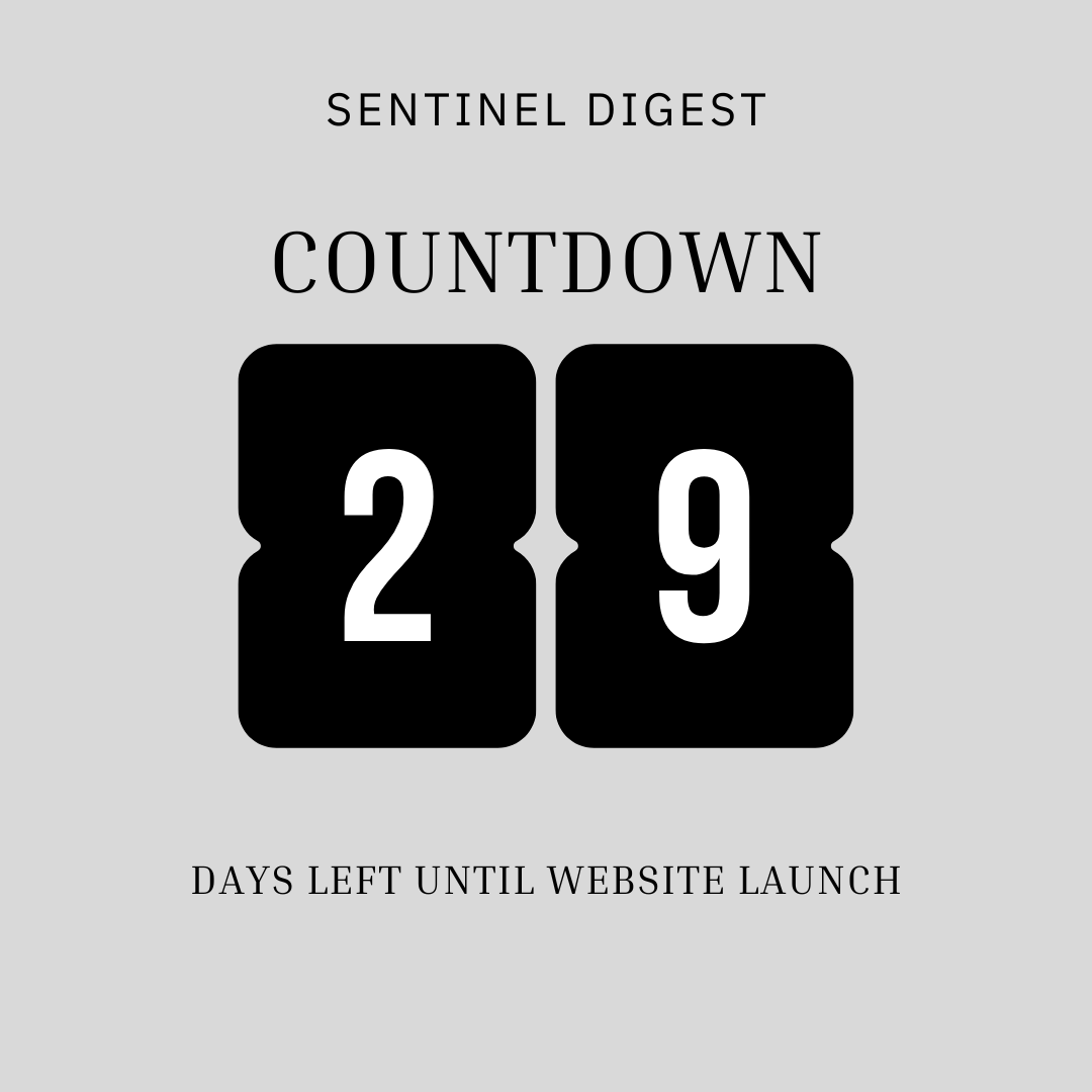 SentinelDigest's tweet photo. 29 DAYS LEFT! 🚀
News made simple.
Updates made smarter.
Follow us @SentinelDigest  as we countdown to Jan 1st.

#SentinelDigest #LaunchCountdown https://t.co/2RmZB2a71n
