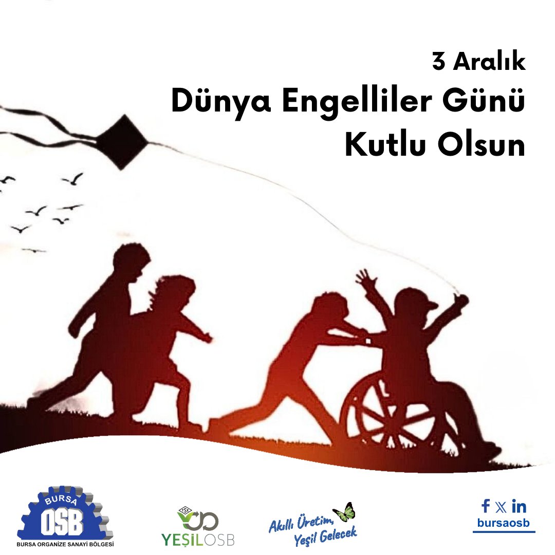 BursaOSB's tweet photo. Engelli bireylerin hakları, erişilebilirlik ve eşit katılım konularında toplumsal farkındalığın artmasına katkı sağlayan bu özel günü kutluyoruz. 3 Aralık Dünya Engelliler Günü kutlu olsun.

#BursaOSB #YeşilOSB #BOSB #AkıllıÜretimYeşilGelecek #DünyaEngellilerGünü #3Aralık https://t.co/aCYU1Kj4sM