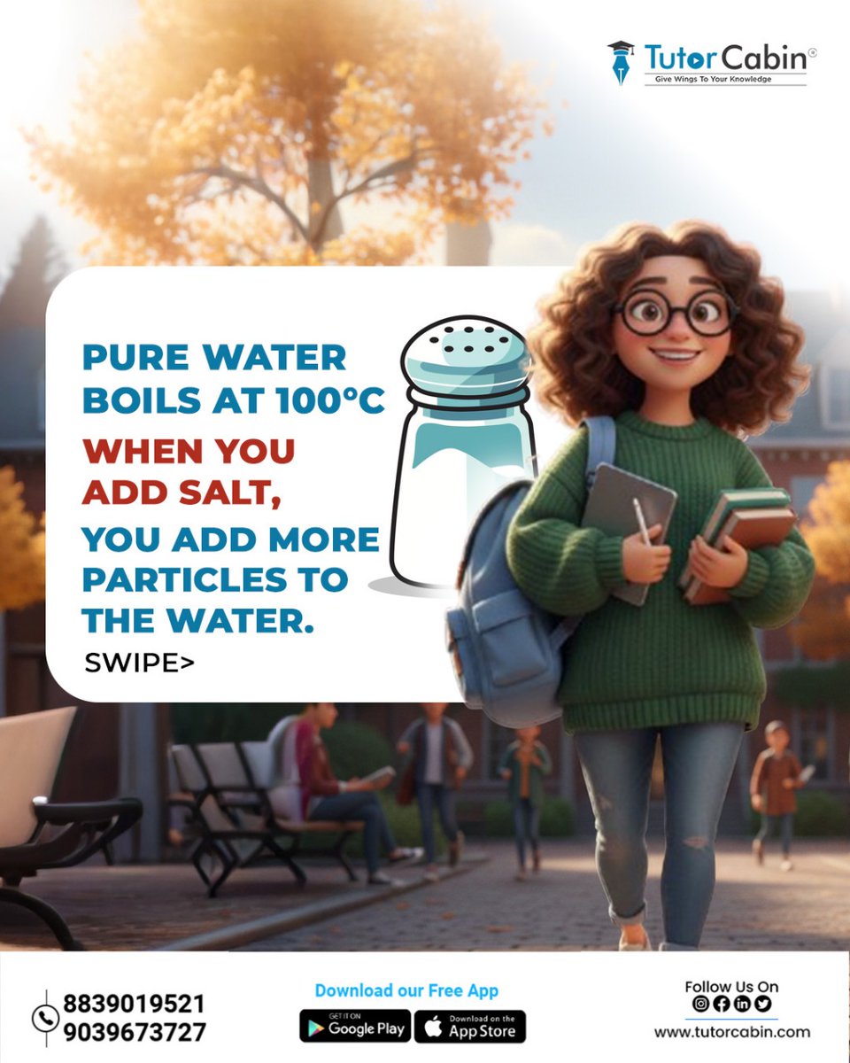 CabinTutor's tweet photo. Ever wondered why adding salt makes water boil slower?
It’s all about Boiling Point Elevation — a simple science concept made easy.

[Learn the ‘why’ behind everyday phenomena with TutorCabin — where science becomes simple, clear, and fun.] https://t.co/qLJJd3TLNn