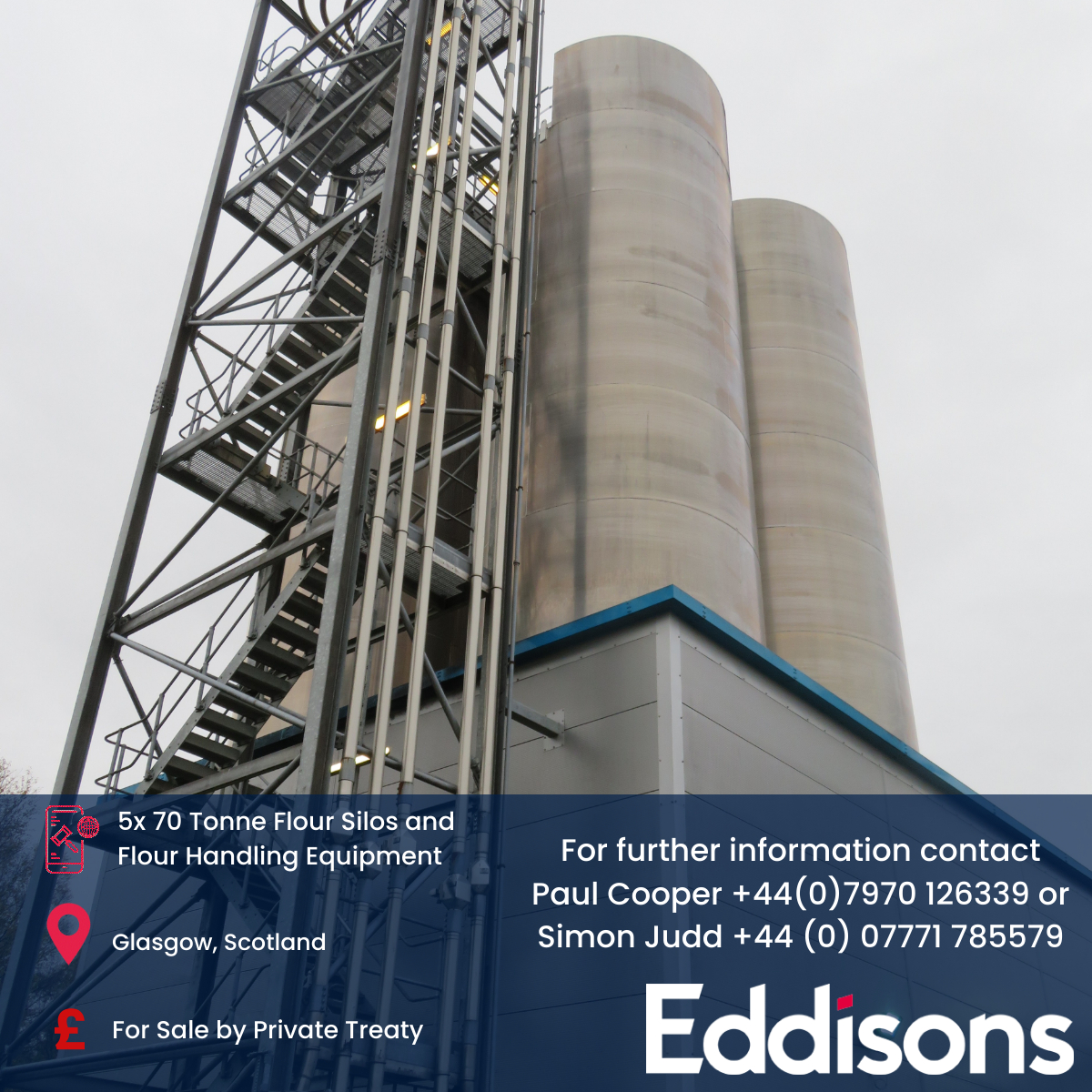 For Sale by Private Treaty: 5x 70 Tonne Flour Silos and Flour Handling Equipment (162501)

Location: Glasgow, Scotland

Negotiable Price

Further Information: Paul Cooper on +44 (0) 7970 126339 or Simon Judd on +44 (0) 7771 785579

eddisons.com/assets-for-sal…