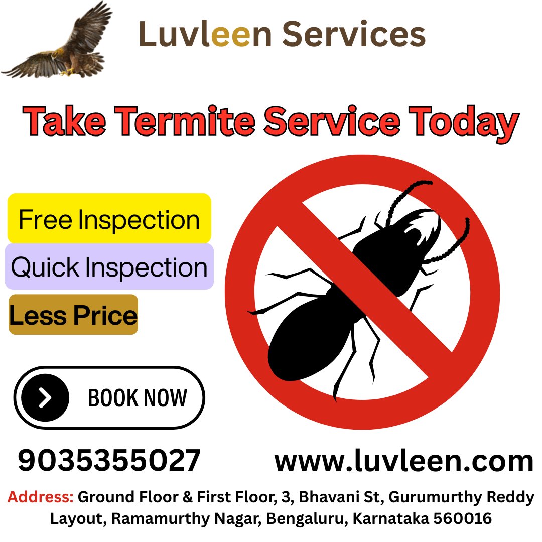 LuvleenServices's tweet image. 🛑 Termites damaging your property? Get expert Termite Treatment Control Services in Bangalore! Protect your home today with safe &amp;amp; effective solutions 🏠💪🌿
#pestcontrolexperts