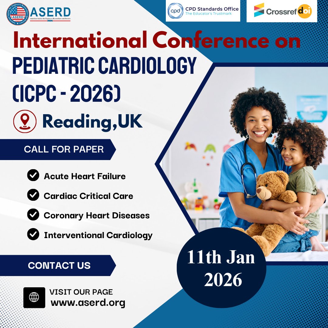 📢We are thrilled to announce the International Conference on Pediatric Cardiology (ICPC – 2026) will be held on 11th January 2026 in Reading, United Kingdom.
🌐Website: aserd.org/Conference/995…
Contact us for conference queries;
📧: info.aserd@gmail.com
#aserd #Cardiology