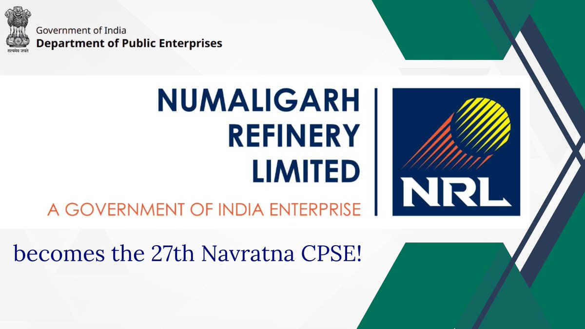DPE_GoI's tweet image. Hon’ble Union Finance Minister has approved the upgradation of Numaligarh Refinery Ltd. (NRL) to Navratna CPSE. NRL has become the 27th Navratna amongst the CPSEs. NRL is a Ministry of Petroleum &amp;amp; Natural Gas CPSE with an annual turnover of Rs. 25,147 crores in FY 2024-25.

#CPSE…