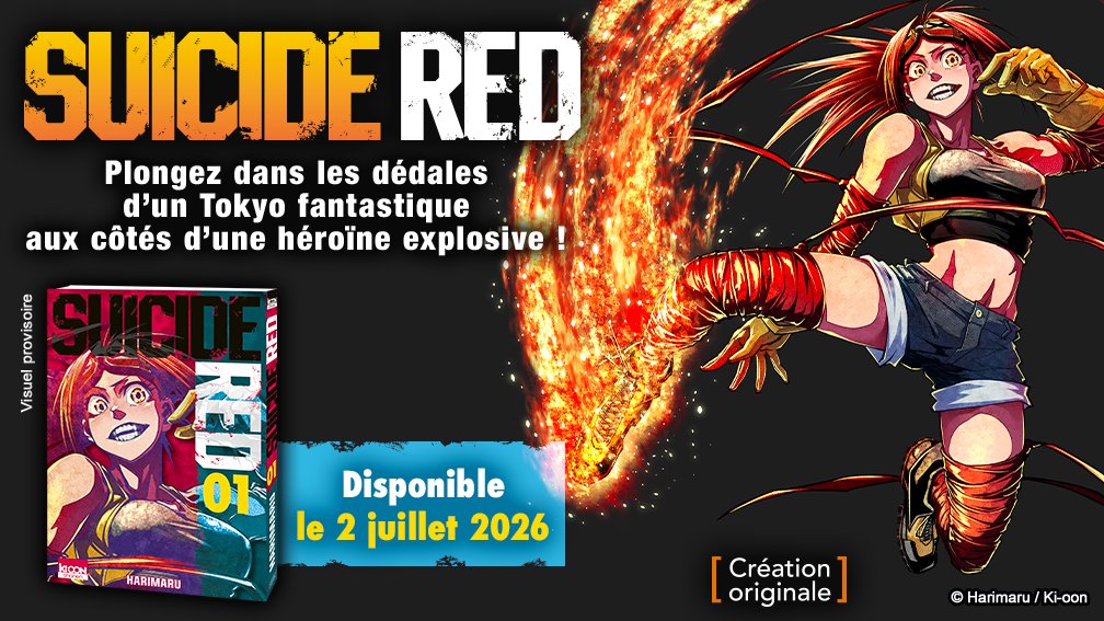 ki_oon_Editions's tweet photo. [ ANNONCE LICENCE ] Après 10 ans aux côtés de Yusuke Murata ("One-Punch Man", "Eyeshield 21"), Harimaru se lance en solo chez Ki-oon avec un shonen explosif : "Suicide Red" ! 🔥

👉 Sortie le 2 juillet 2026 https://t.co/0qp1DfKWUa