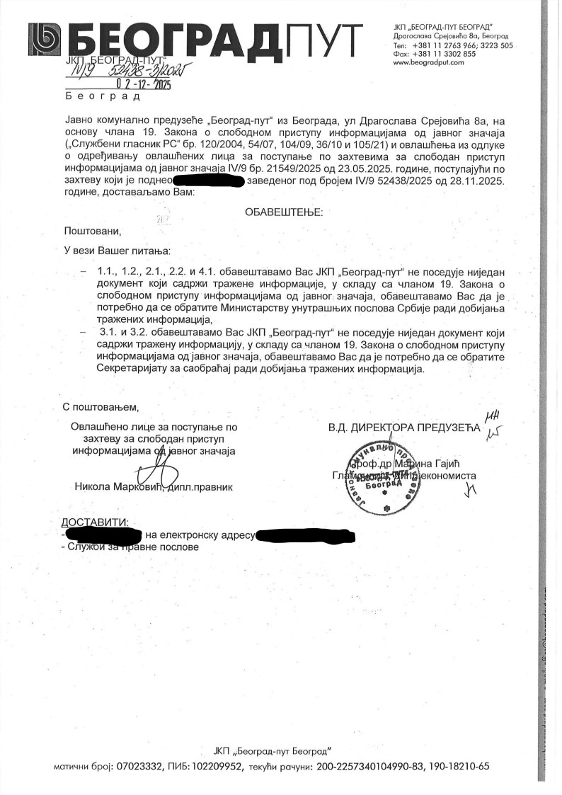 Ponovo sam okrenuo niz zahteva za pristup informacijama od javnog značaja u vezi sa blokadama i barijerama oko Narodne skupštine i Pionirskog parka.

Ovaj put sam proširio listu adresa, od MUP, Sekretarijata za saobraćaj, do BG puta. 

Za sada prvi odgovor je od BG puta stigao..