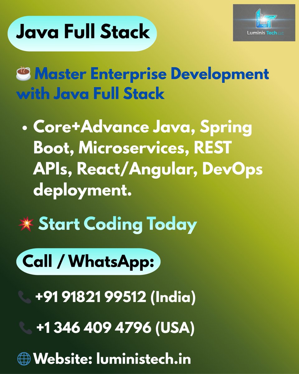 luministechllc's tweet image. ✅ Java Full Stack
Master Java Full Stack — Java, Spring Boot, APIs, React/Angular &amp;amp; enterprise development practices. 💻🚀
Contact Us: 📞 +91 91821 99512 | +1 346 409 4796 • 🌐 luministech.in
#JavaDeveloper #SpringBoot #Coding #SoftwareEngineering #LuminisTech