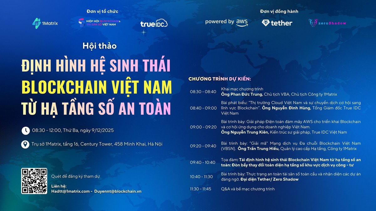 1matrixvietnam's tweet image. Digital infrastructure, cloud computing, blockchain security will be shared in depth at Seminar “Shaping Vietnam’s Blockchain Ecosystem from Secure Digital Infrastructure” organized by #VBA, #1Matrix  #TrueIDC #Tether. Register to participate in the comment.