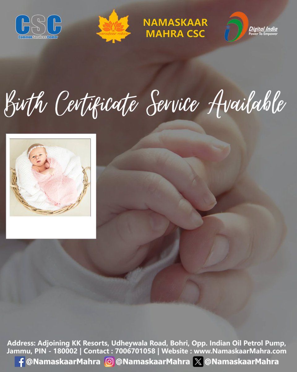JammuCsc's tweet image. Birth Certificate Service Available 

Namaskaar Mahra CSC
Contact : 7006701058
namaskaarmahra.com
Address: Adjoining KK Resorts, Udheywala Road, Bohri,
Opp. Indian Oil Petrol Pump, Jammu, 180002

#NamaskaarMahra #CSC #CSCJammu  #TataCroma #Croma #tata