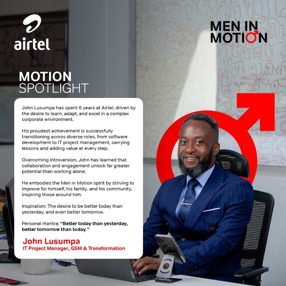 Airtel_Zambia's tweet photo. Meet John Lusumpa — IT Project Manager, GSM & Transformation.
In 6 years at Airtel, he’s evolved from software development to project management, proving the power of learning, adapting and collaboration. He lives by his mantra: “Better today, even better tomorrow.” #MenInMotion https://t.co/lsUaV3PjAG
