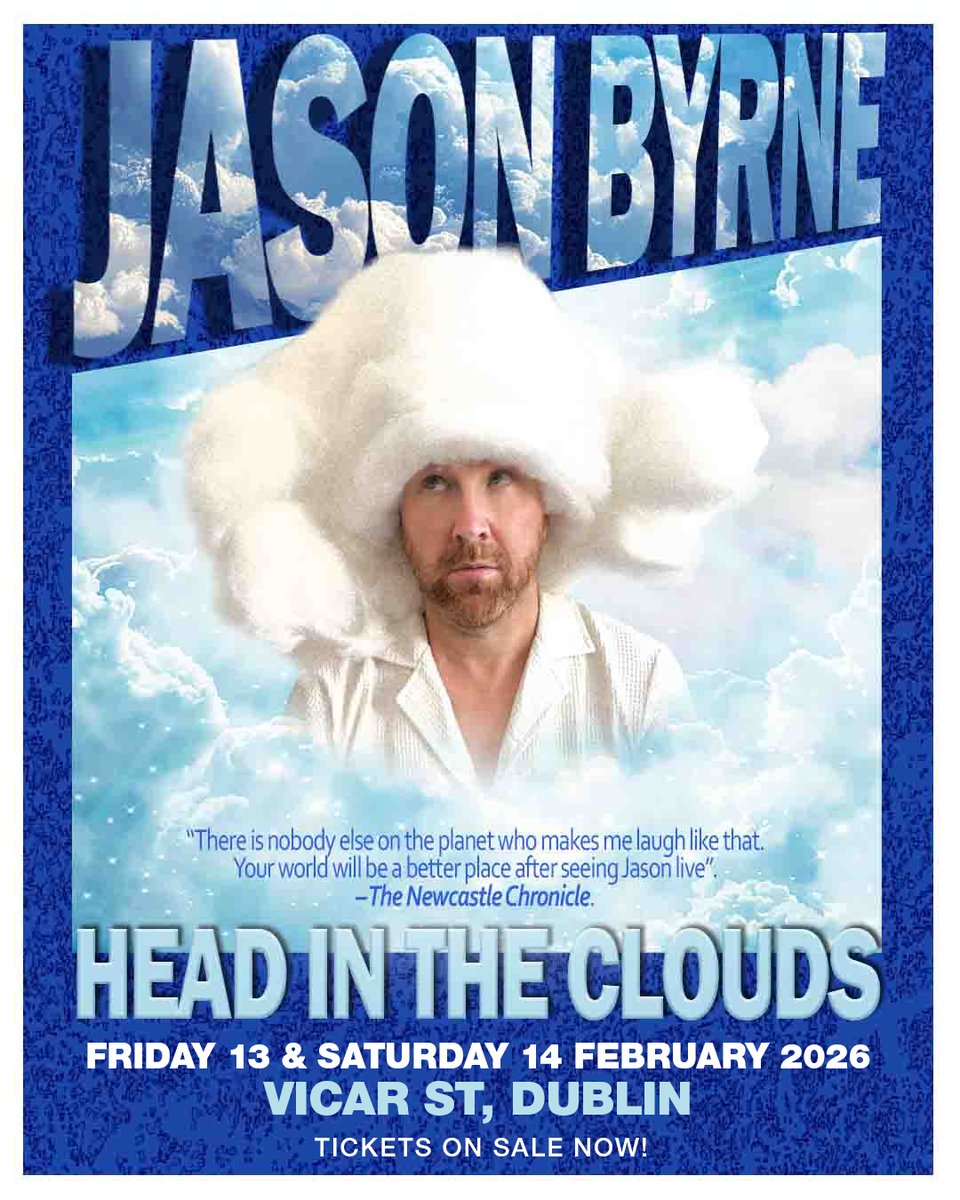 📣 Join “The Outright King of Live Comedy” aka <a href="/thejasonbyrne/">jason byrne</a> on his daily commute between having his feet firmly on the ground and his head floating in the clouds! ☁️😂

📌 13 &amp; 14 Feb 2026 | <a href="/Vicar_Street/">Vicar St</a> 

 🎫 Get tixs ~ bit.ly/2QVieam
