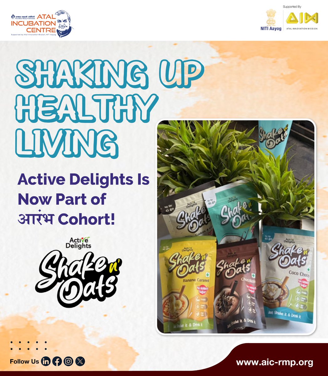 AIC-RMP welcomes Active Delights Pvt. Ltd. to the आरंभ Cohort!
With Shake n’ Oats, they’re redefining healthy, convenient snacking for modern India.
Excited to support their growth journey.
#AICRMP #ArambhCohort #ActiveDelights #ShakeNOats #HealthyInnovation #StartupEcosystem