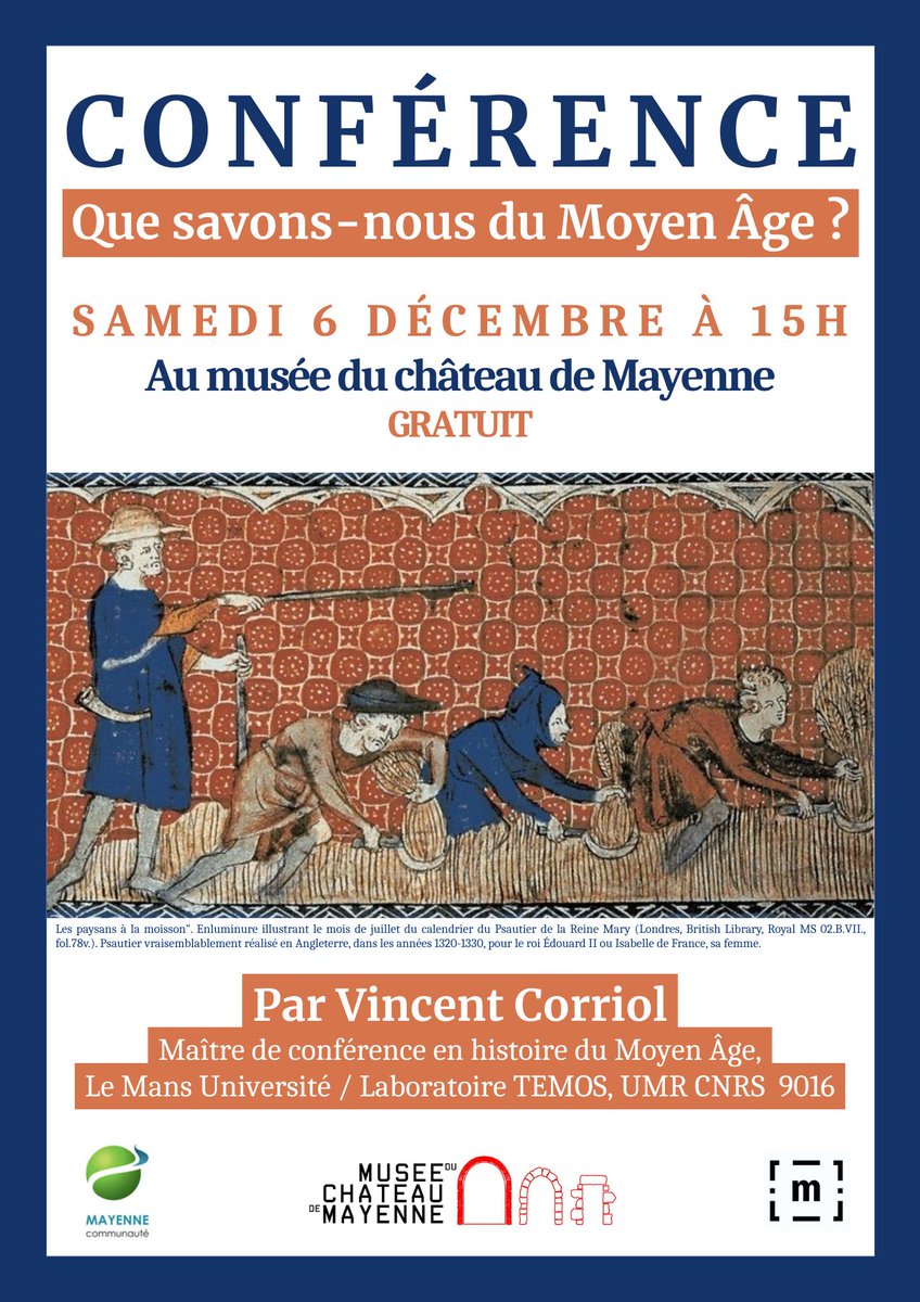 [ 𝗖𝗼𝗻𝗳𝗲́𝗿𝗲𝗻𝗰𝗲 💬]
Ce samedi, le musée invite Vincent Corriol, maître  de conférences à <a href="/LeMansUniv/">Le Mans Université</a> , pour une rencontre qui propose de déconstruire les idées reçues sur le Moyen Âge.

#conférence #histoire #moyenage #médiéval #culture #chateau #médiéviste
<a href="/Mayenne_Ville/">Ville de Mayenne</a>