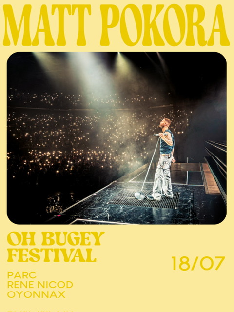 Et voilà! Première annonce...et quelle annonce! M Pokora sera la tête d'affiche de la 11ème édition du festival Oh Bugey pour le samedi 18 juillet 2026.
On vous attend nombreux et nombreuses pour danser et chanter!!!
Billetterie 📷📷📷
billetweb.fr/festival-oh-bu…