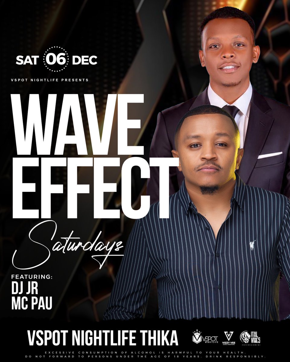 DJJr254's tweet image. S A T U R D A Y

Theka Theka Thekaaa!
The Last Time We Did Some Magic At VSpot Nightlife. This Saturday We Repeat It, Switch It Up A Notch Higher. Join Myself DJ Jr Alongside My Baddest Hypeman, MC Pau For The Wave Effect. Make Time, Let&apos;s Link Up &amp;amp; Parteee!

#PartyWithDJJr