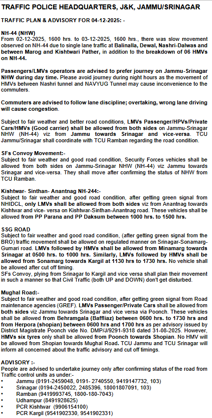 Traffic_hqrs's tweet image. Traffic Plan/Advisory for 04-12-2025
@JmuKmrPolice
@JKTransportDept
@OfficeOfLGJandK
@Divcomjammu
@DivComKash
@ZPHQJammu
@igpjmu
@diprjk
@ddnews_jammu
@ddnewsSrinagar
@ddnewsladakh
