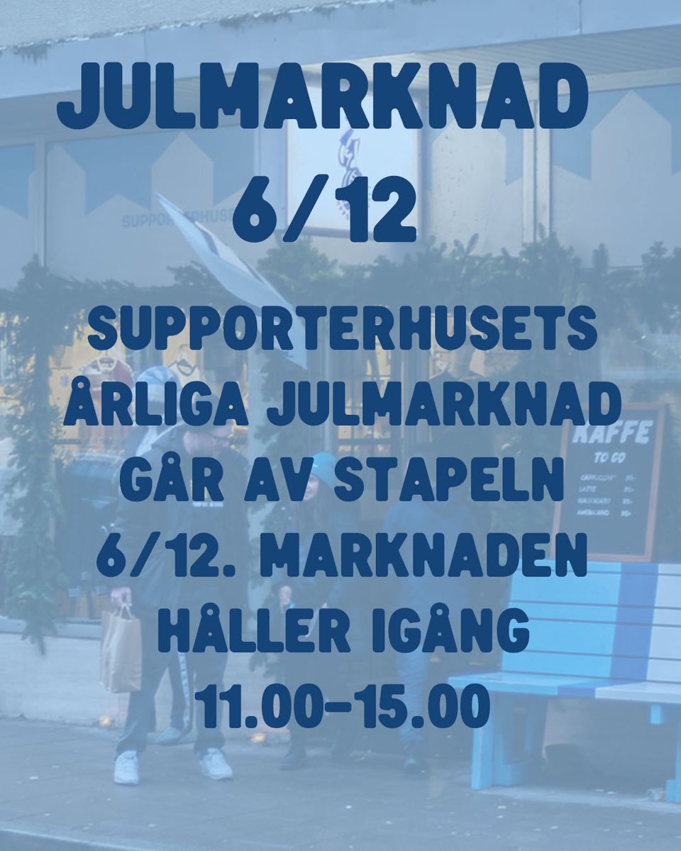 Supporterhuset's tweet image. Välkomna på lördagens julmarknad!

Otto Rosengren(!) är på plats mellan 12-14, kom förbi för en autograf, selfie eller videohälsning!
