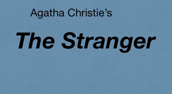 We are pleased to announce our next production will be Agatha Christie’s “The Stranger” from 24th to 28th March 2026.
Auditions will be taking place on Monday &amp; Tuesday 8th/9th December at Darley Abbey Village Hall from 8 to 10pm
All welcome, come and find out what it’s about 🎭