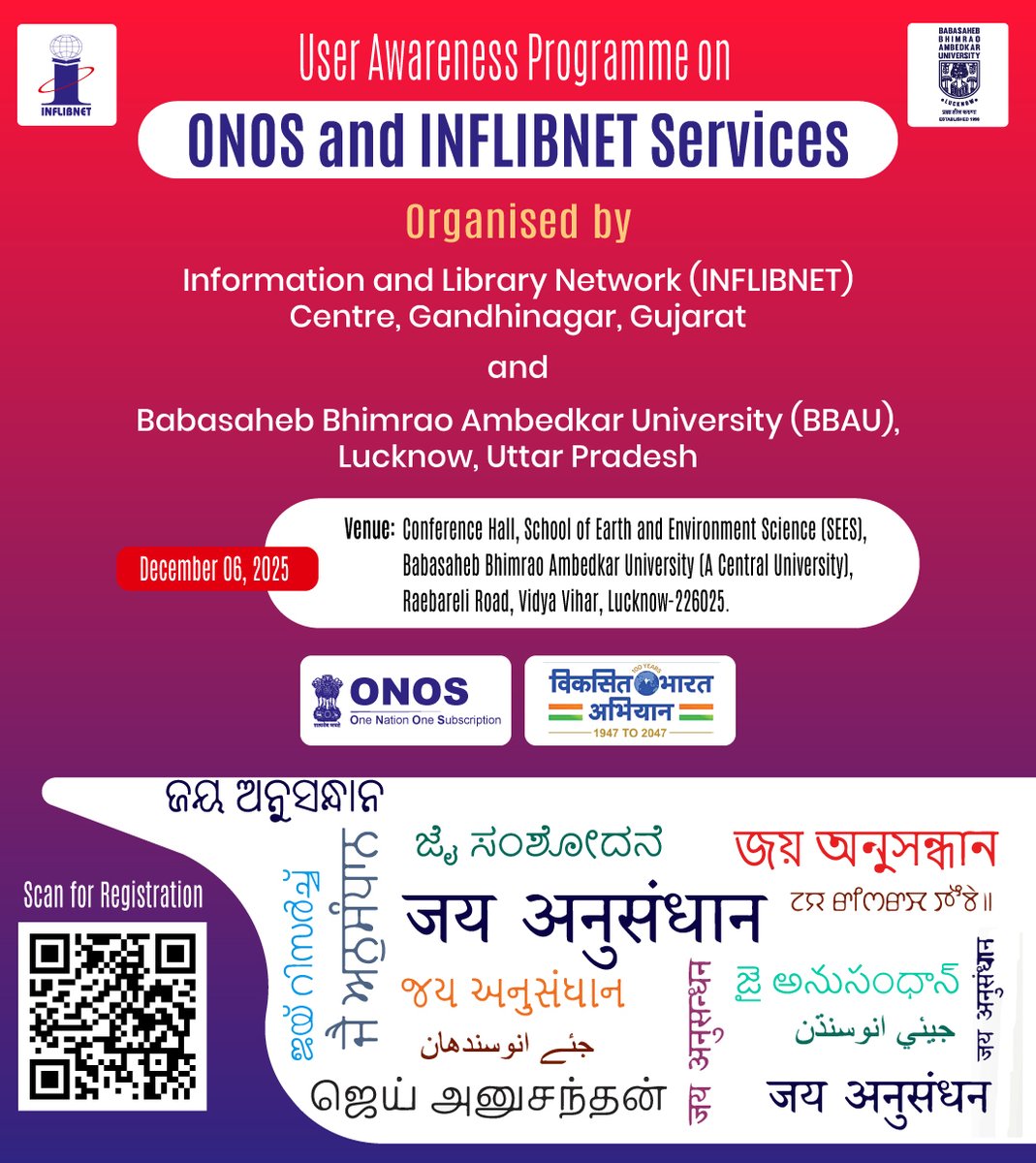 INFLIBNET's tweet image. @INFLIBNET, Gandhinagar, with BBAU, Lucknow, are organising a One-Day Awareness Programme on ONOS and INFLIBNET Services on December 06, 2025, at BBAU, Lucknow. Register on or before: 
December 06, 2025 
Registration Link: onos.gov.in/outreach