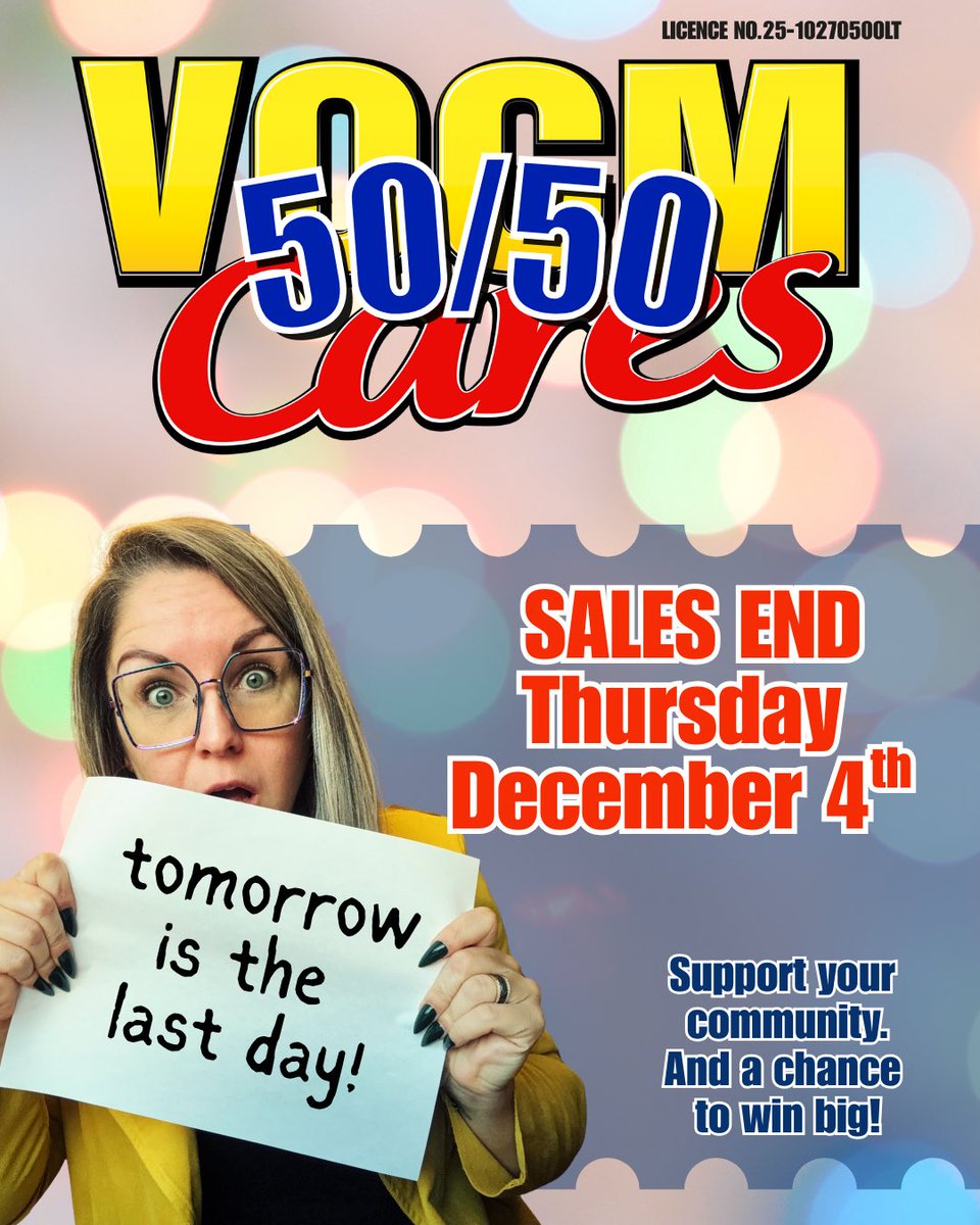 VOCMCares's tweet photo. Tomorrow is the last day to get your 50/50!  Get your chance to win big while supporting your community.  Get yours NOW at https://t.co/yjO2Uvm4j0 @590VOCM @rafflebox5050 #supportlocal #newfoundlandandlabrador #communitysupport https://t.co/yPom05dx85