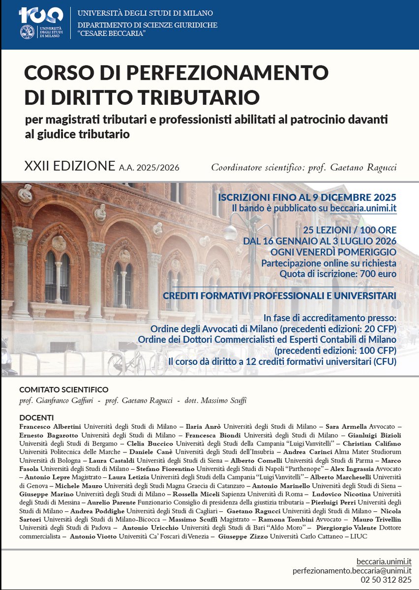 DSGBeccaria's tweet photo. Aperte con scadenza #9dicembre2025 le iscrizioni al Corso di perfezionamento di #DirittoTributario de @LaStatale di Milano📷 iscrizioni: https://t.co/mQESC1YGLM
@follower @OrdineAvvMilano  @OdcecMilano @Corriere  @repubblica  @GDF @Agenzia_Ansa @Agenzia_Italia @LaStampa https://t.co/JAfb6hvmx9