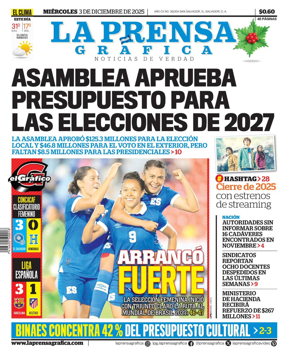 "Asamblea aprueba presupuesto para elecciones de 2027"
Te compartimos la portada de LA PRENSA GRÁFICA para la edición del miércoles 3 de diciembre de 2025. #ElSalvador #PortadaLPG

#InfórmateConLaVerdad con nuestra versión e-paper en el #KioskoLPG: kiosko.laprensagrafica.com