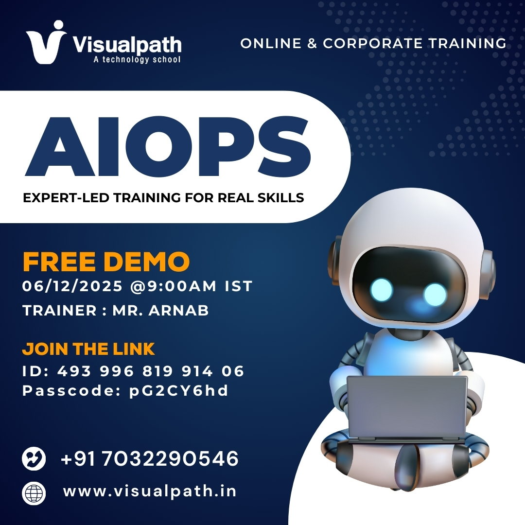 VisualpathPro's tweet image. 🚀 Upcoming Free Demo on AIOps!
📅 Demo Date: 06/12/2025 @ 9:00 AM IST
👨‍🏫 Trainer: Mr. Arnab
🔗 Join the Live Session: bit.ly/3KcbwbT 
Meeting ID: 493 996 819 914 06
Passcode: pG2CY6hd

📞 Contact: +91 7032290546
🌐 Visit: visualpath.in

#AIOps #AIOpsTraining