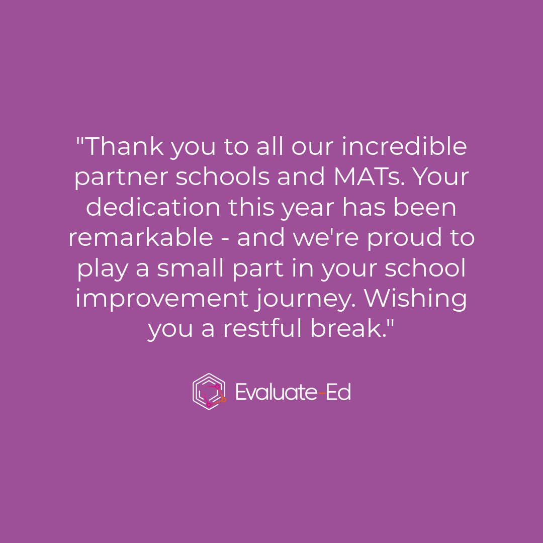 EdEvaluate's tweet photo. A message from our CEO, Alexis Pinington!

"Thank you to all our incredible partner schools and MATs. Your dedication this year has been remarkable — and we're proud to play a small part in your school improvement journey. Wishing you a restful break."

#InspectionReady https://t.co/ArVtUN2B4Z