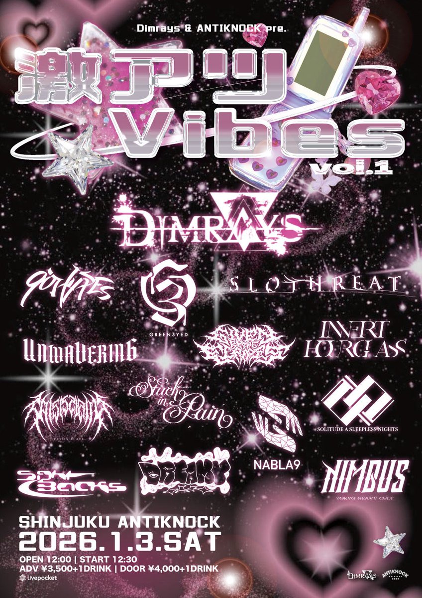 stuckinpain_'s tweet image. 📢Show info update

2026.01.03(Sat)
Dimrays &amp;amp; ANTIKNOCK pre.【激アツVibes vol.1】
at 新宿ANTIKNOCK
タイムテーブル公開！

Stuck in Painは13:50〜！！

チケット取り置きはDM又はlivepocketまで！
t.livepocket.jp/e/gvibes1