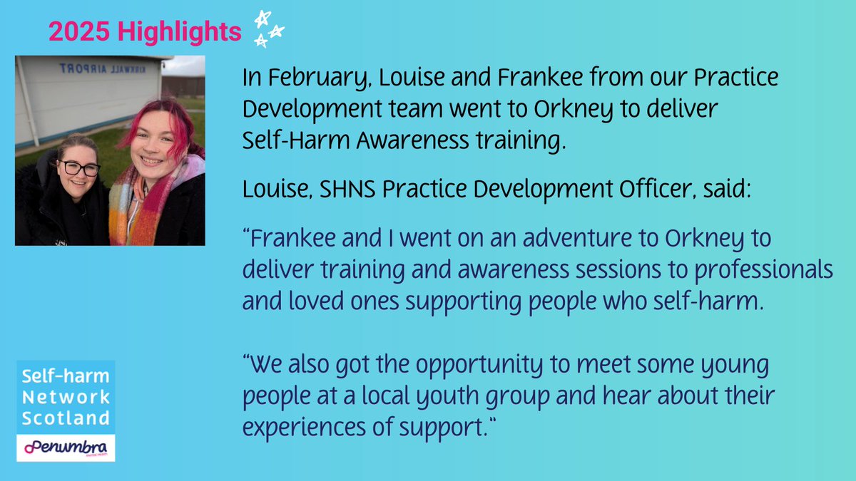 SHNScotland's tweet photo. ✴️Throwback to February when Louise and Frankee from our Practice Development team visited Orkney to deliver #SelfHarmAwareness training 🫶

Find out more about the trip here👇
https://t.co/WttT5dkRAF

#SelfHarmSupport #SHNS25 https://t.co/CYI7i3pm3T