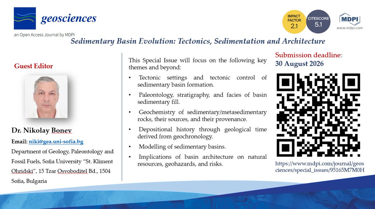Geosciences_OA's tweet image. 📢 Call for Papers

The Special Issue “Sedimentary Basin Evolution: Tectonics, Sedimentation and Architecture“ is now open for submissions!

🧠 Guest Editor: Dr. Nikolay Bonev

🗓 Submission Deadline: 30 August 2026

🔗 Submit here: brnw.ch/21wY2y1