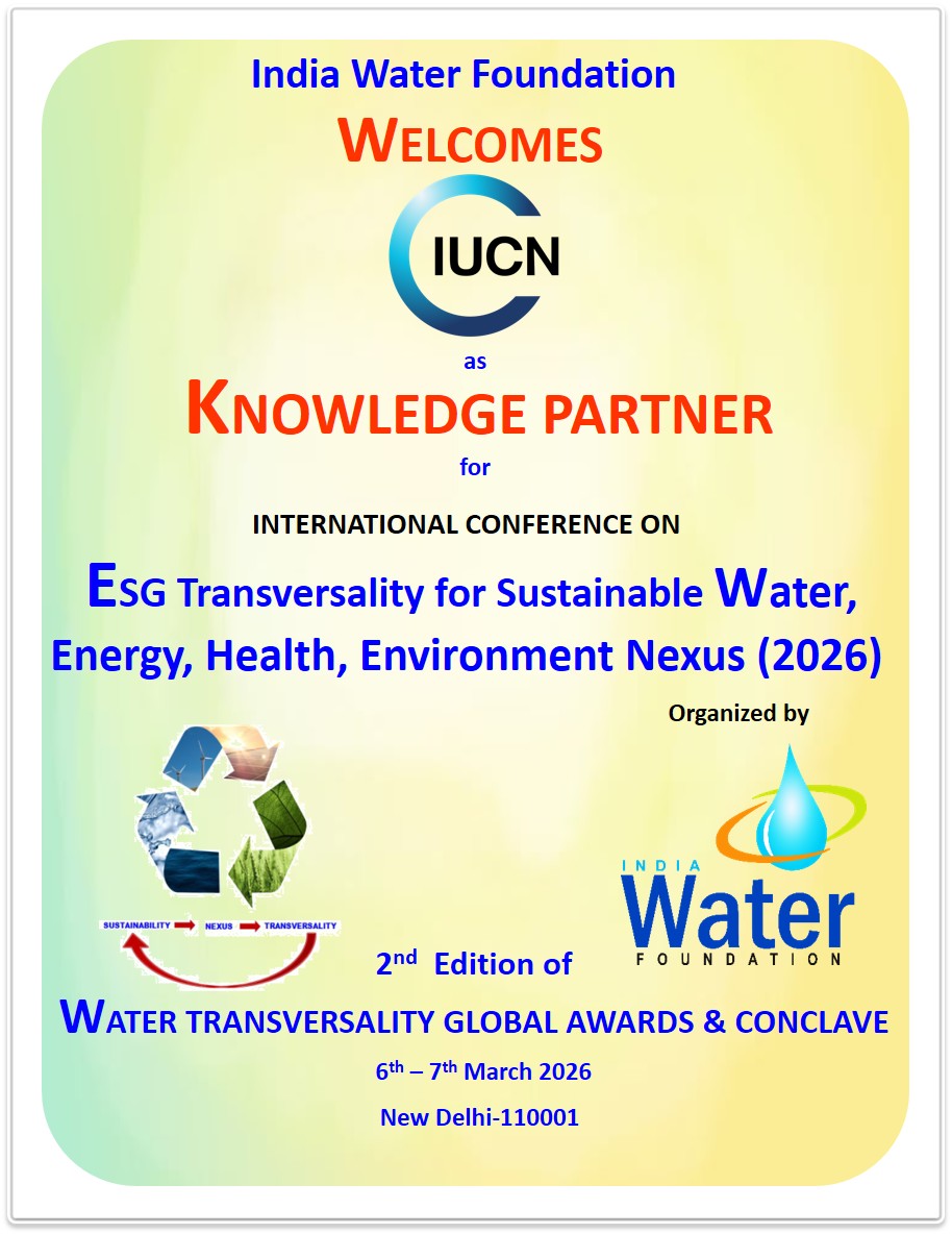 IndiaWaterFoun1's tweet image. We are delighted to welcome #IUCN as a #KnowledgePartner for the 2nd Edition of the Water Transversality Global Awards and Conclave 2026. IUCN, through its Water &amp;amp; Wetlands Programme, brings decades of global expertise in 📷 sustainable water.....Read more linkedin.com/feed/update/ur…