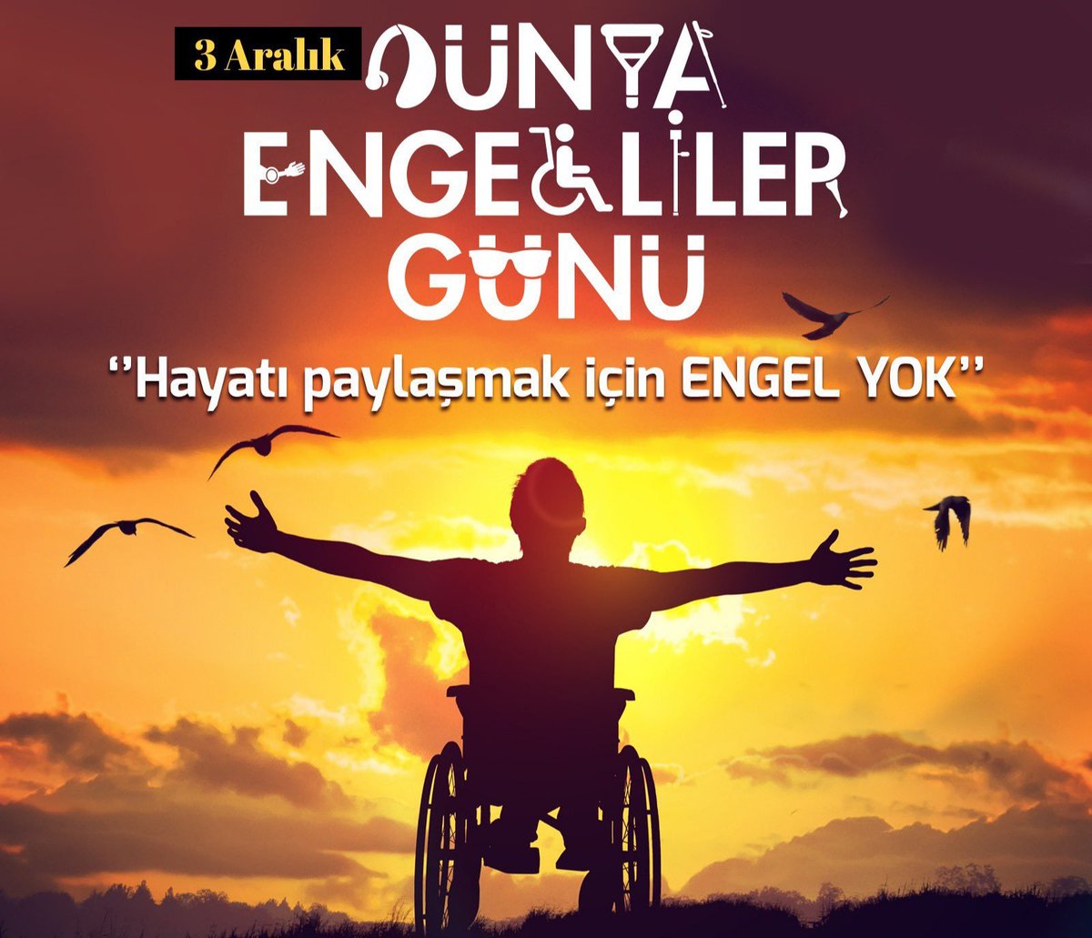 "3 Aralık Dünya Engelliler Günü"