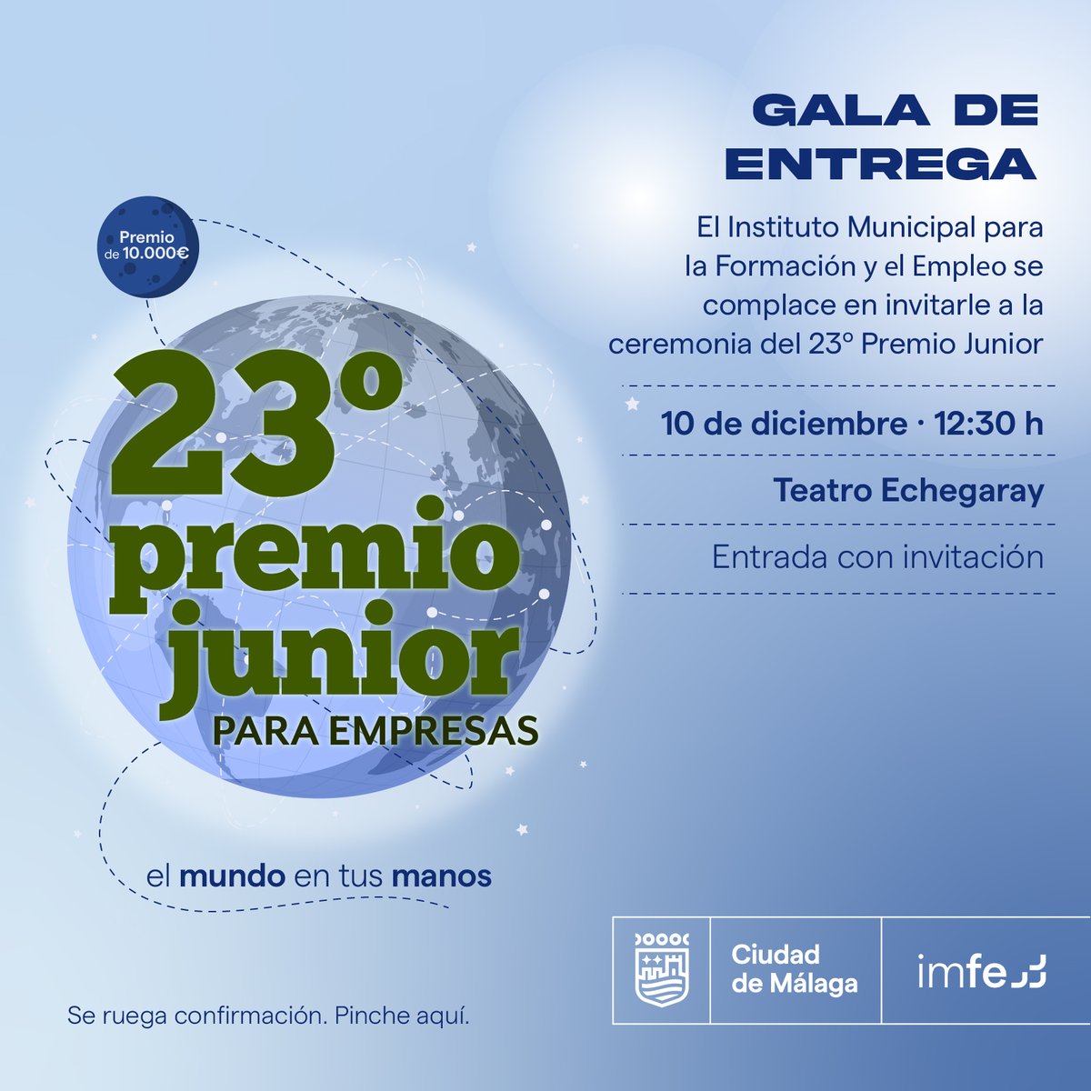 💥 ¡Llega el momento decisivo! El #IMFE te invita a asistir a la #ceremonia de clausura del 23º Premio Junior para #Empresas.

📅 Miércoles 10 de diciembre
📌 <a href="/TeatroEchegaray/">Teatro Echegaray</a>
⏰ 12:30h
🎟️ ENTRADA GRATUITA CON INVITACIÓN
➡️ Consíguela: acortar.link/gw2tv8

#IMFEMálaga
<a href="/malaga/">Ciudad de Málaga</a>