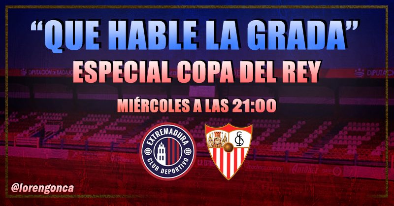 🎙️ QUE HABLE LA GRADA 🎙️

🏆 ESPECIAL: COPA DEL REY
🕙 21:00

✍🏻 Con muchos invitados:

👩🏼 Isa Corvo, presidenta <a href="/fepecdext/">Federación Peñas Cd Extremadura</a> 
📣 Juan Carlos, de la peña <a href="/petacasext/">Peña Los Petacas</a> 
💥 Miguel, de <a href="/efectoazulgrana/">Efecto Azulgrana</a> 
🤍 Mario Domene, presidente y fundador de <a href="/Sevillista93420/">Peña sevillista José Antonio Reyes</a> 
👮🏻‍♂️ Manuel Mesias,