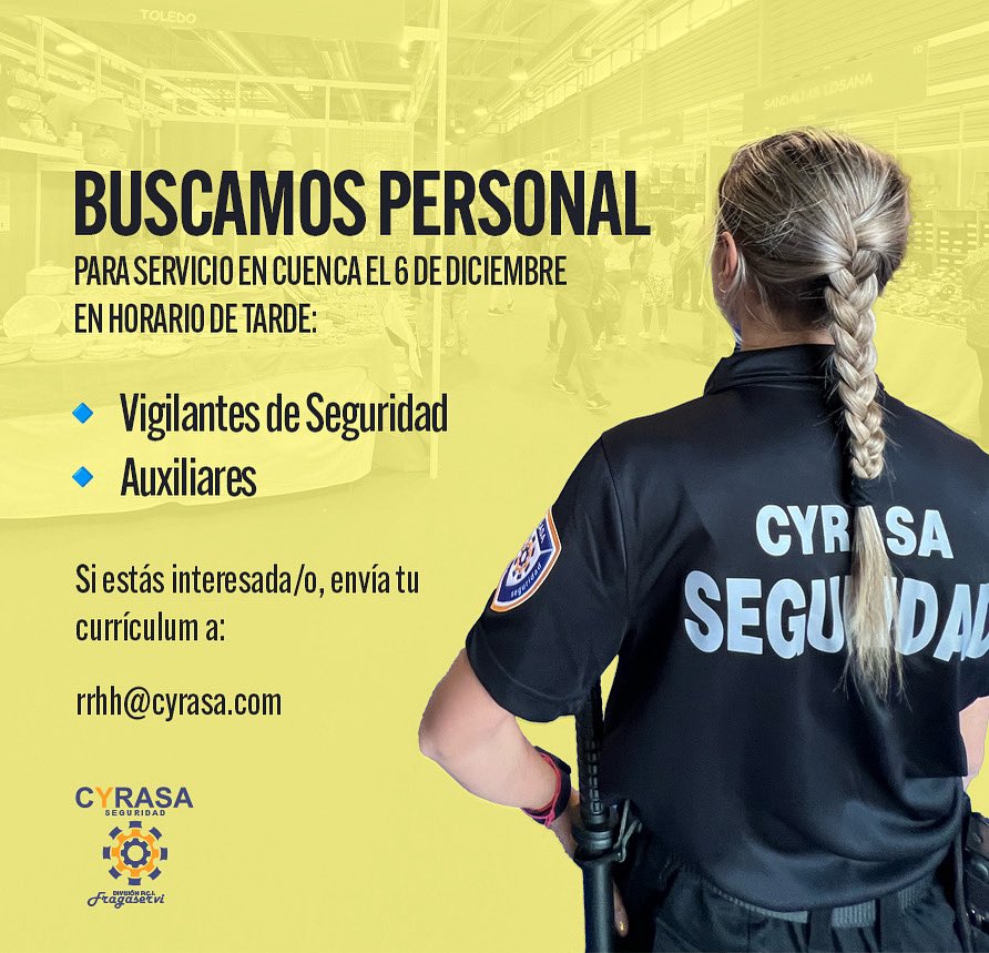Cyrasaseguridad's tweet image. 📢 Necesitamos vigilantes de seguridad y auxiliares para este sábado 6 en Cuenca

⏰ Servicio de tarde.
📩 Enviar CV a rrhh@cyrasa.com