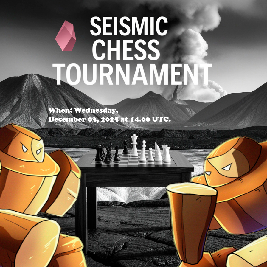 AisVent's tweet photo. GMIC.
@SeismicSys Chess Tournament today!
When: Wednesday, December 03, 2025 at 14.00 UTC.
Go to the project discord and register https://t.co/IBJVo7jwAx
#seismiccommunity #seismicactivity https://t.co/CW0oCz3392