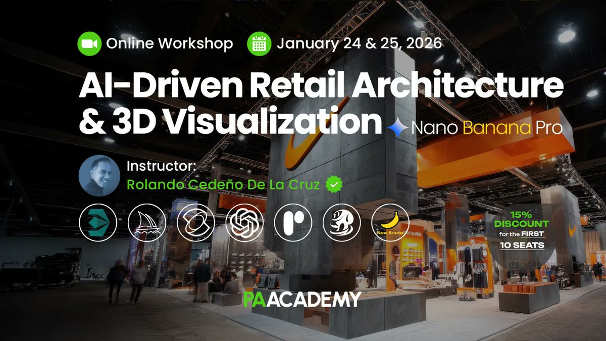 AI-Driven Retail Architecture &amp; 3D Visualization Workshop📑 

📅 Date: January 24–25, 2026
🕕 Time: 14:00 – 18:00 GMT🧑🏼‍🎓 Limited seats

Subscribe Now: paacademy.com/course/ai-driv…

#RetailArchitecture #Architecture #NanoBanana #NanoBananaPro