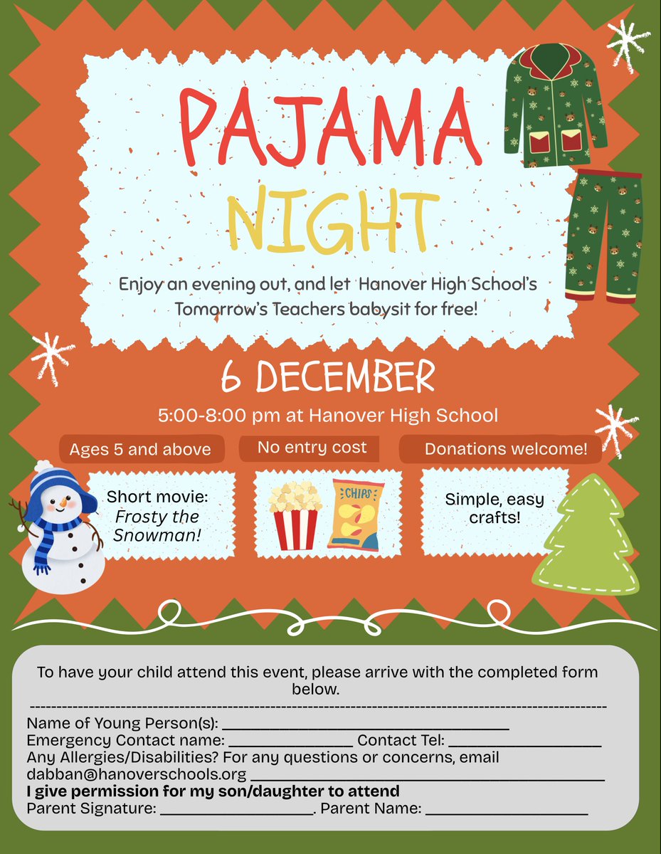 Need a night out? Let Hanover High School’s “Tomorrow’s Teachers” babysit, for FREE, at Pajama Night on Saturday, December 6, 2025, from 5:00 to 8:00 pm. For more information, visit bit.ly/3M89hXI.