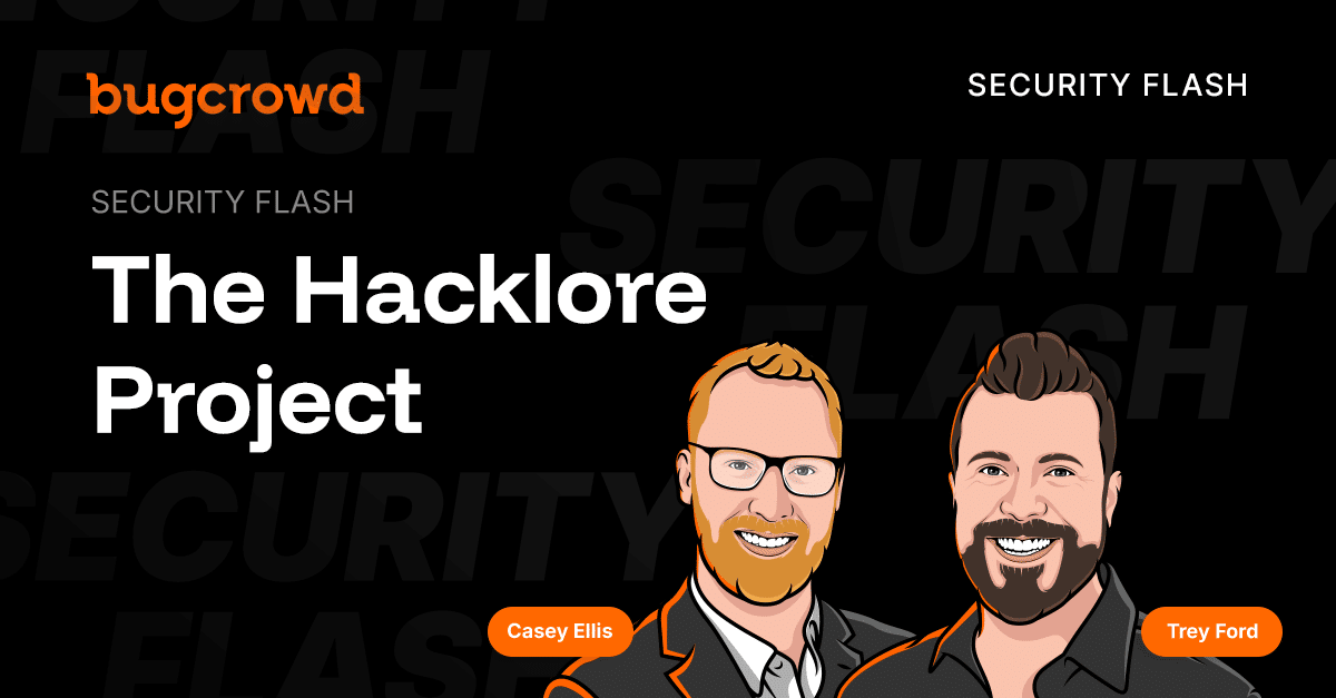 Bugcrowd's tweet image. If you&apos;re over hearing the same old cybersecurity warnings, Bugcrowd&apos;s new Security Flash: The Hacklore Project is going to feel refreshing. 🌊

@caseyjohnellis and @treyford break down a few myths that had their moment a decade ago, but really don’t belong in 2025:…