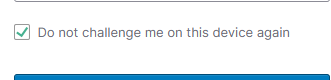 Do not challenge me on this device again