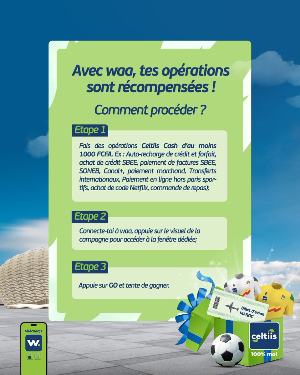 Chaque opération Celtiis Cash peut te rapprocher du Maroc ✈

Réalise une transaction éligible d’au moins 1000 F, puis rends-toi sur Waa pour tenter ta chance 👌.

👉 N.B. : Offre valable jusqu’au 7 décembre 2025.

#CCash #1erOpérateurGlobal #Celtiis100PourCentMoi